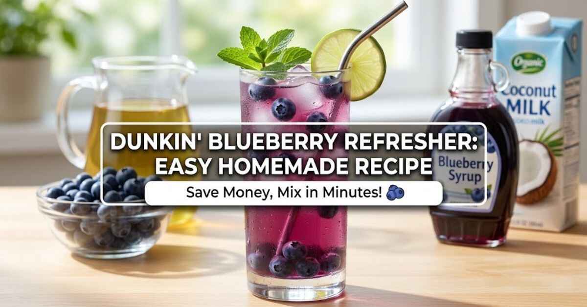 Dunkin’ Blueberry Refresher Easy Homemade Recipe